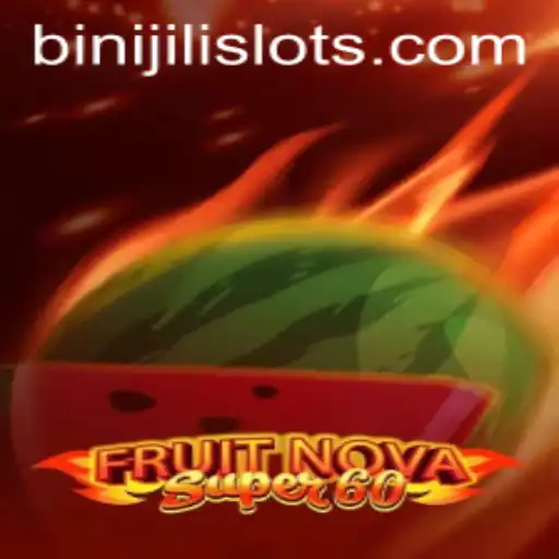 Exploring FruitNovaSuper60: A Modern Twist on Classic Slot Gaming