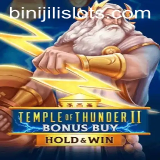 Unveiling TempleofThunderIIBonusBuy: A Thunderous Adventure with BINIJILI