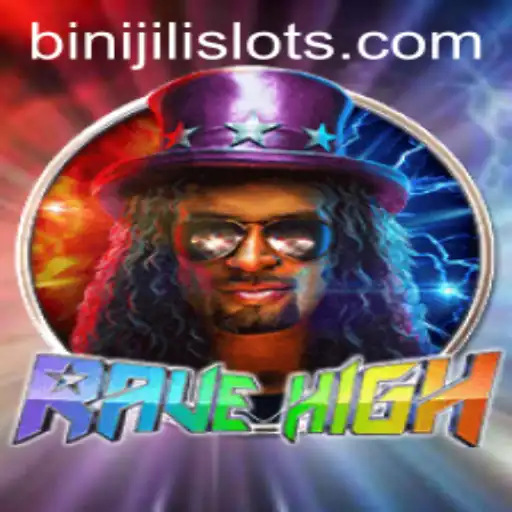 RaveHigh: Explore the Thrilling World of Adventure Blended with the Mystique of BINIJILI